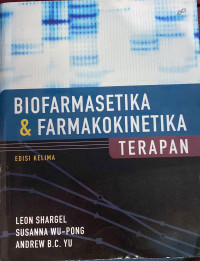 Image of BIOFARMASETIKA & FARMAKOKINETIKA TERAPAN
