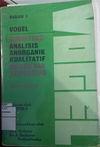 Image of Buku Teks Analisis Anorganik Kualitatif Makro Dan Semimikro