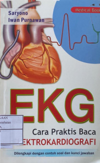 Image of Cara Praktis Baca Elektrokardiografi (EKG)
