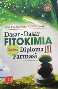 Image of Dasar-Dasar Fitokimia Untuk Diploma III Farmasi