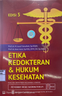 Image of ETIKA KEDOKTERAN & HUKUM KESEHATAN