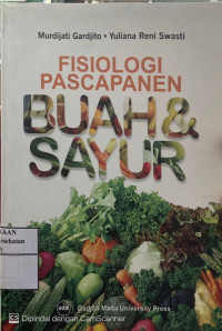 Image of Fisiologi Pascapanen Buah & Sayur