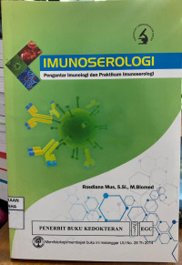 Image of IMUNOSEROLOGI Pengantar Imunologi dan Praktikum Imunoserologi