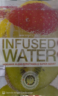 Image of Infused Water : Minuman Alami Bervitamin & Super Sehat