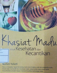 Image of Khasiat Madu Untuk Kesehatan dan Kecantikan
