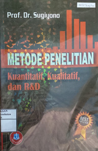 Image of METODE PENELITIAN Kuantitatif, Kualitatif, dan R&D