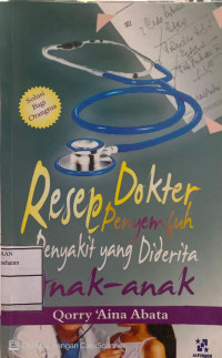 Image of Resep Dokter Penyembuh Penyakit yang Diderita Anak-Anak
