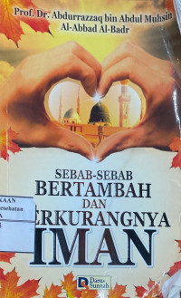 Image of Sebab-Sebab Bertambah Dan Berkurangnya Iman