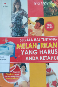 Image of Segala Hal Tentang Melahirkan Yang Harus Anda Ketahua