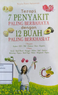 Image of Terapi 7 Penyakit Paling Berbahaya dengan 12 Buah
